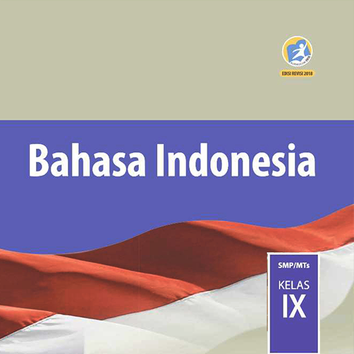 Detail Buku Bahasa Indonesia Kelas 9 Kurikulum 2013 Nomer 10