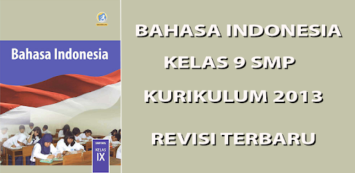 Detail Buku Bahasa Indonesia Kelas 9 Kurikulum 2013 Nomer 20