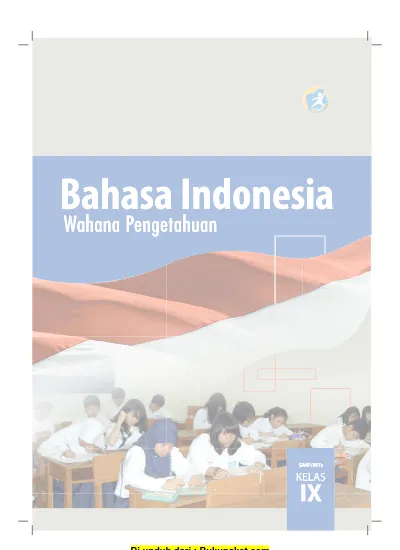 Detail Buku Bahasa Indonesia Kelas 9 Kurikulum 2013 Nomer 30