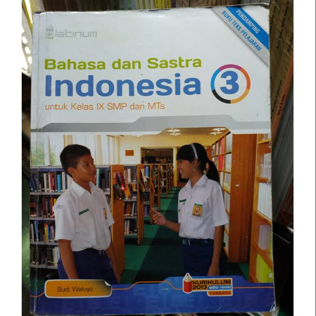 Detail Buku Bahasa Indonesia Kelas 9 Kurikulum 2013 Nomer 35