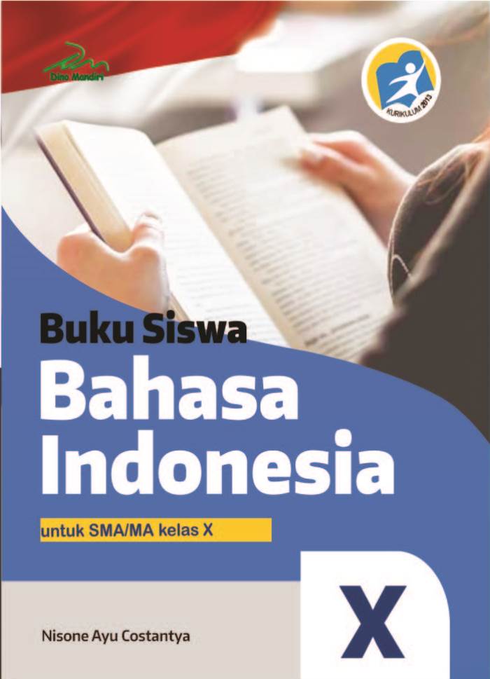 Detail Buku Bahasa Indonesia Kelas X Kurikulum 2013 Nomer 5