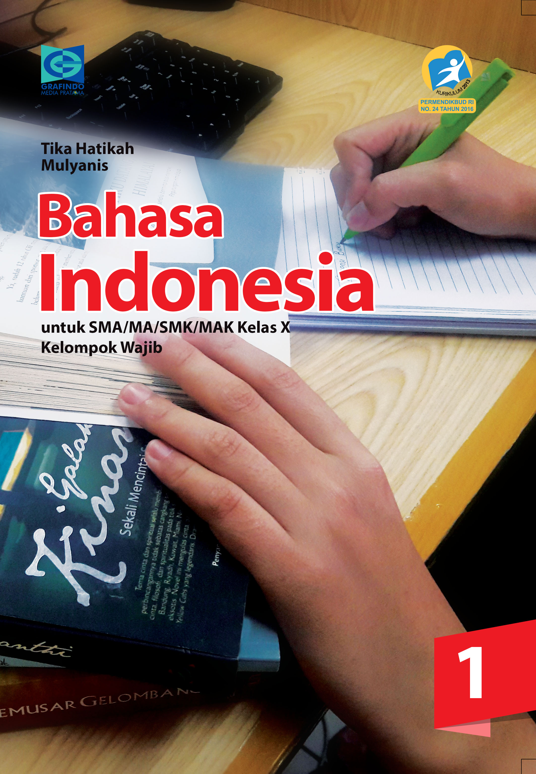 Detail Buku Bahasa Indonesia Kurikulum 2013 Revisi 2016 Nomer 18