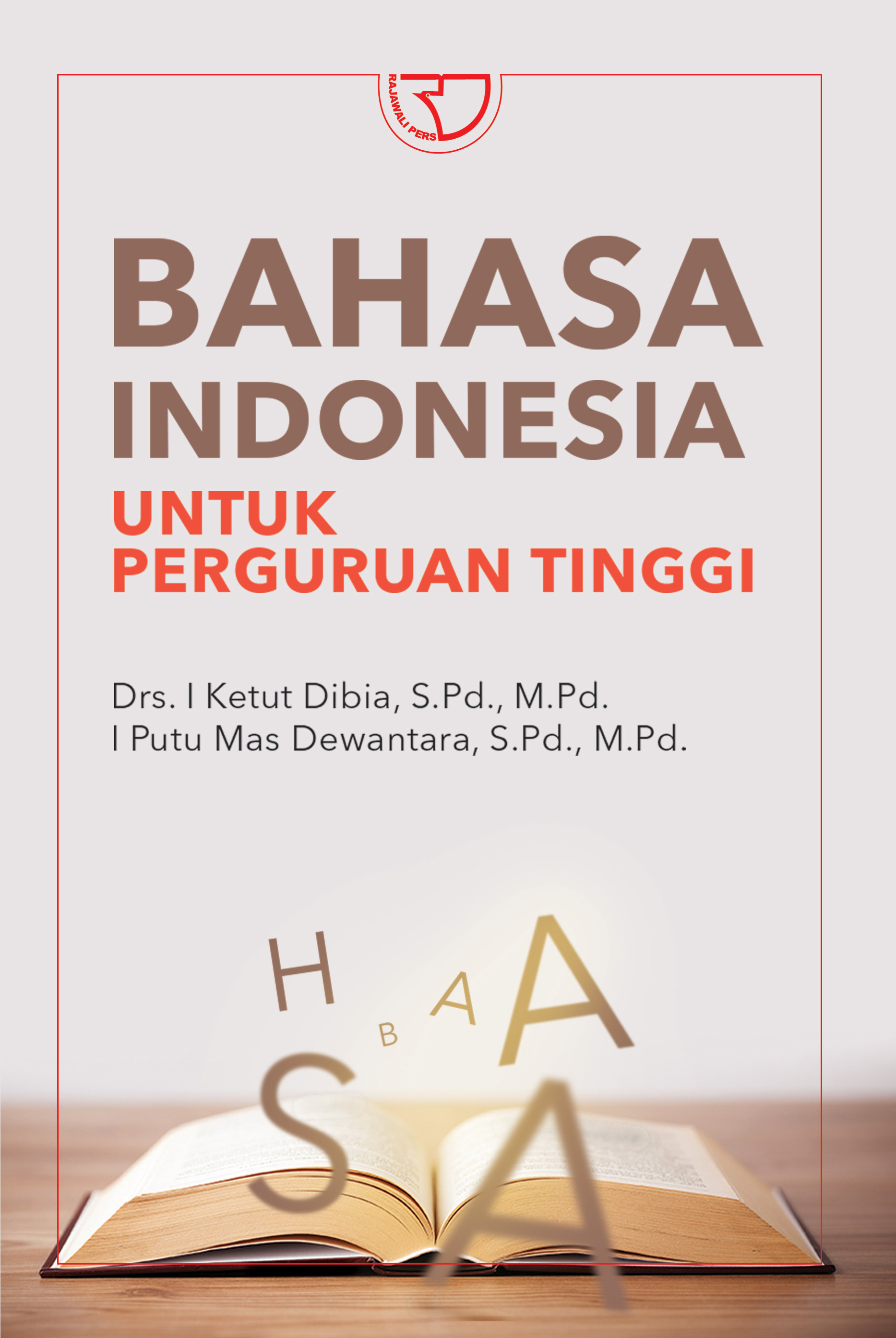 Buku Bahasa Indonesia Untuk Perguruan Tinggi - KibrisPDR