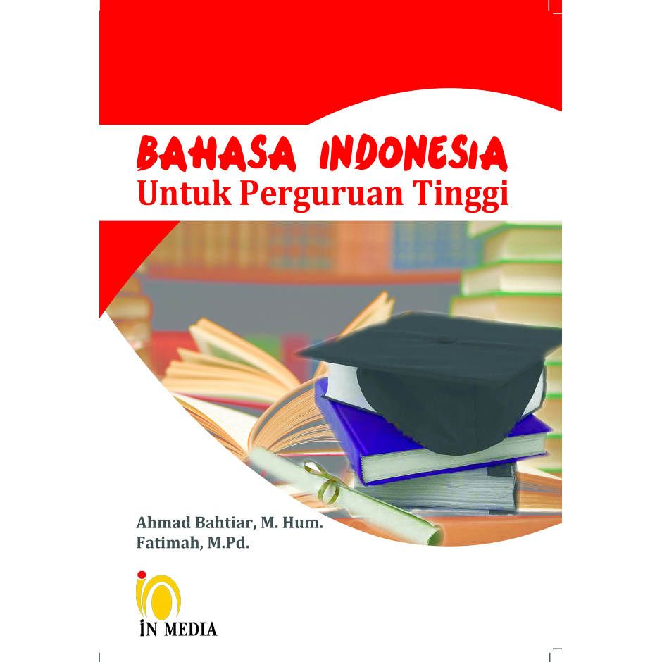 Detail Buku Bahasa Indonesia Untuk Perguruan Tinggi Nomer 22