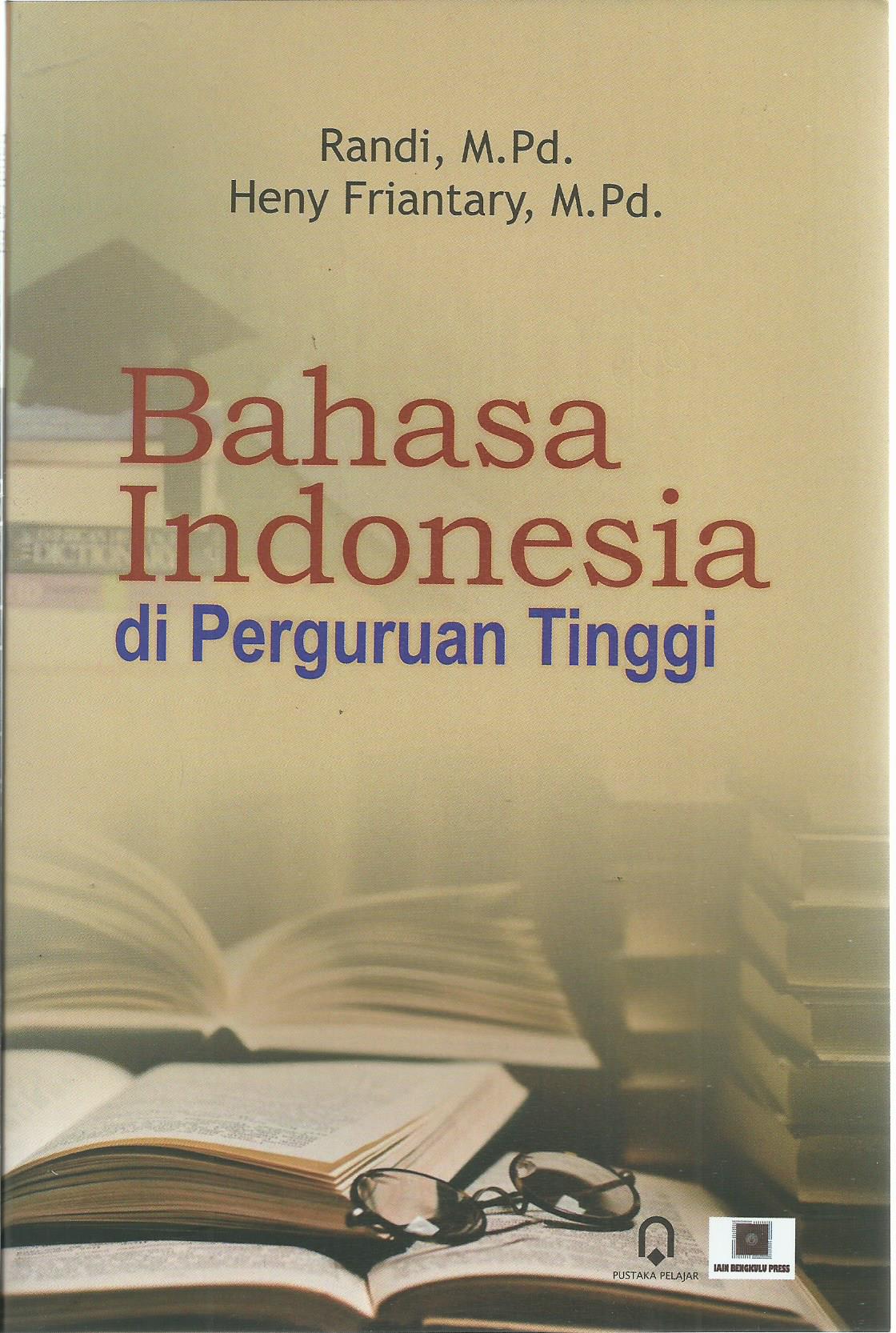 Detail Buku Bahasa Indonesia Untuk Perguruan Tinggi Nomer 6