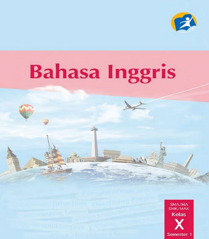 Detail Buku Bahasa Inggris Kelas 10 Sma Kurikulum 2013 Nomer 15