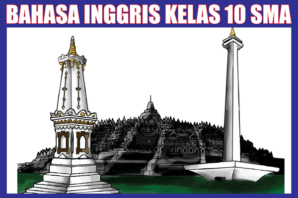 Detail Buku Bahasa Inggris Kelas 10 Sma Kurikulum 2013 Nomer 37