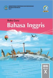 Detail Buku Bahasa Inggris Kelas 11 Kurikulum 2013 Revisi 2017 Nomer 10