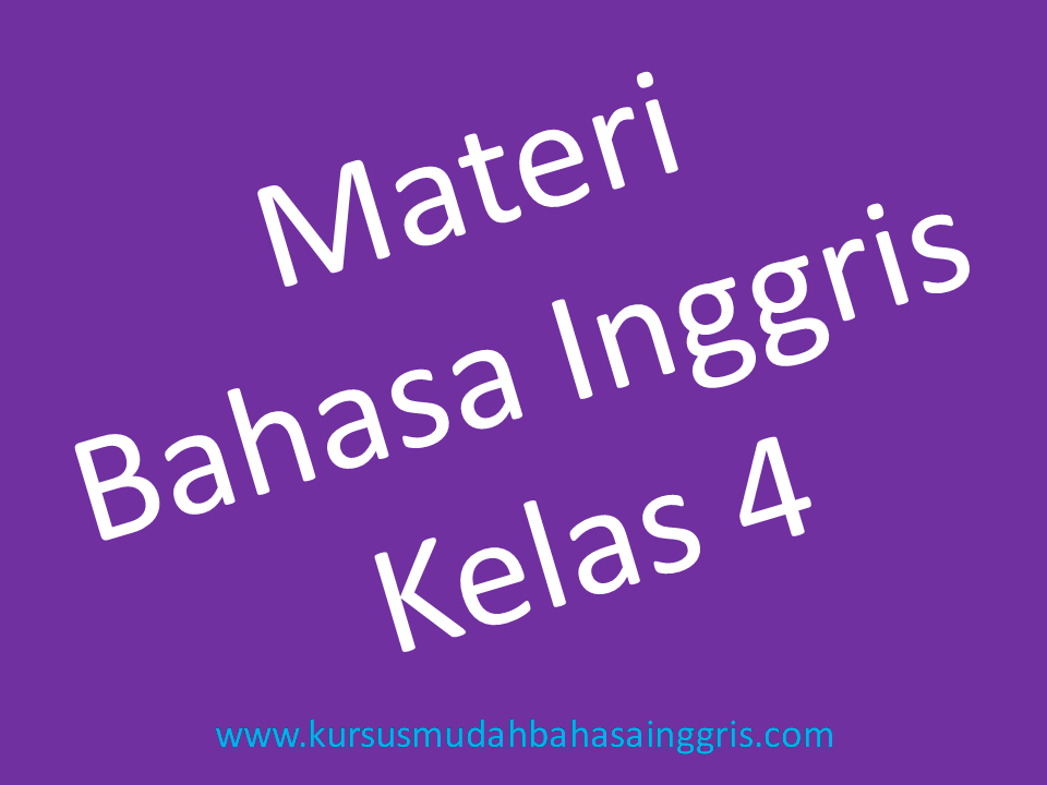 Detail Buku Bahasa Inggris Kelas 4 Sd Semester 2 Nomer 49