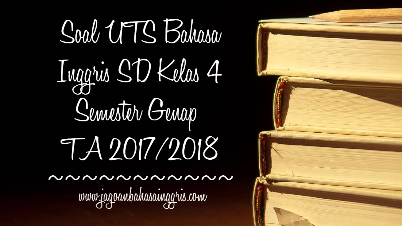 Detail Buku Bahasa Inggris Kelas 6 2018 Nomer 16