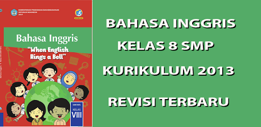 Detail Buku Bahasa Inggris Kelas 8 Revisi 2017 Nomer 14