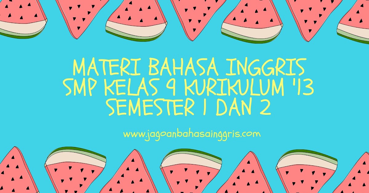 Detail Buku Bahasa Inggris Kurtilas Kelas 9 Nomer 22