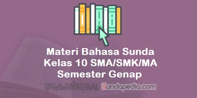 Detail Buku Bahasa Sunda Kelas 10 Nomer 24