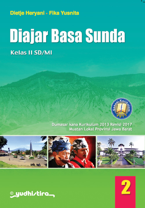 Detail Buku Bahasa Sunda Kelas 2 Sd Kurikulum 2013 Revisi 2017 Nomer 12