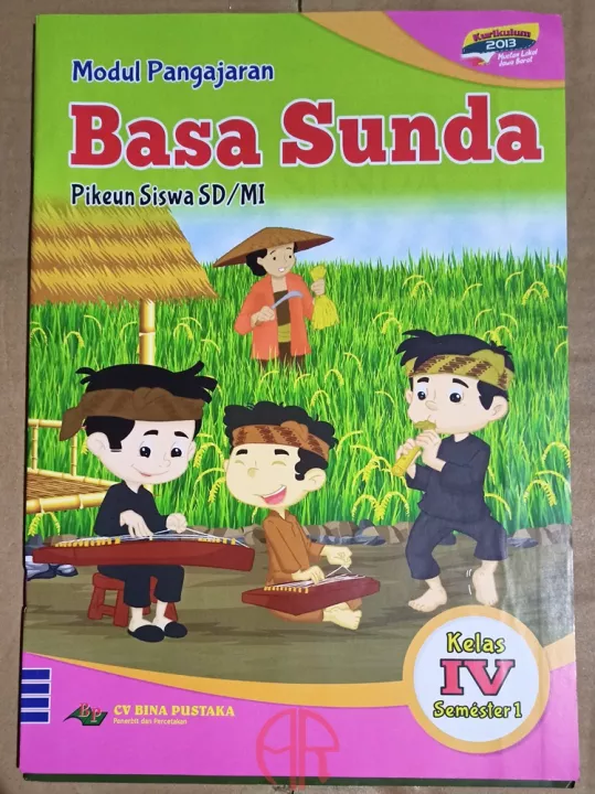 Detail Buku Bahasa Sunda Kelas 4 Sd Kurikulum 2013 Revisi 2017 Nomer 15