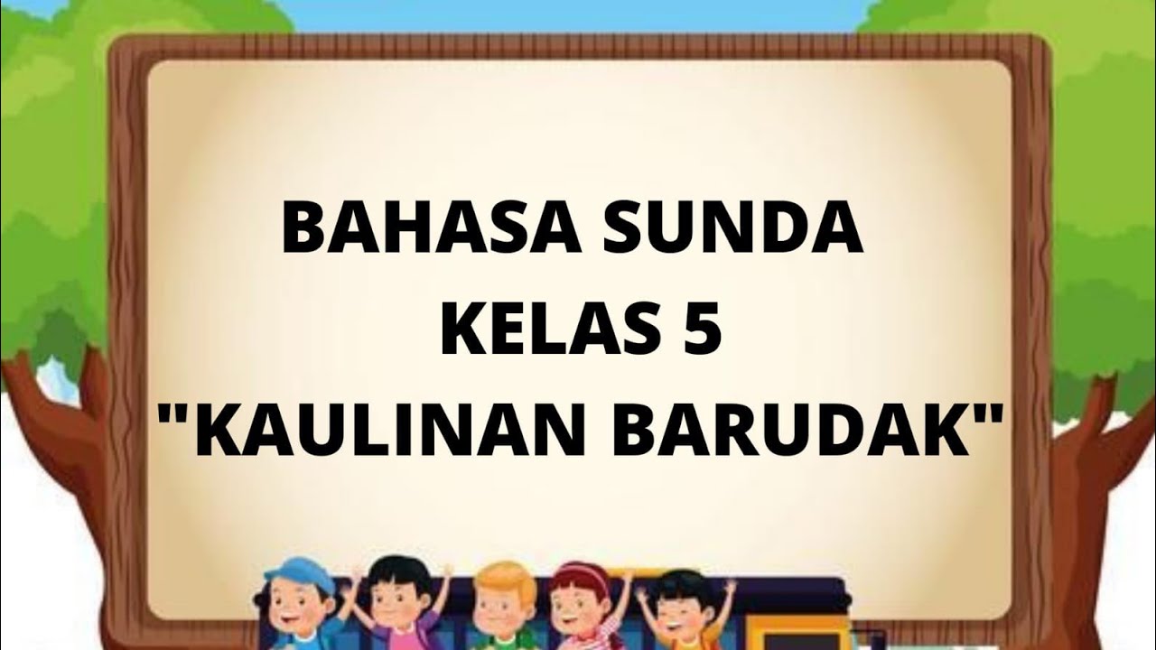 Detail Buku Bahasa Sunda Kelas 5 Nomer 30