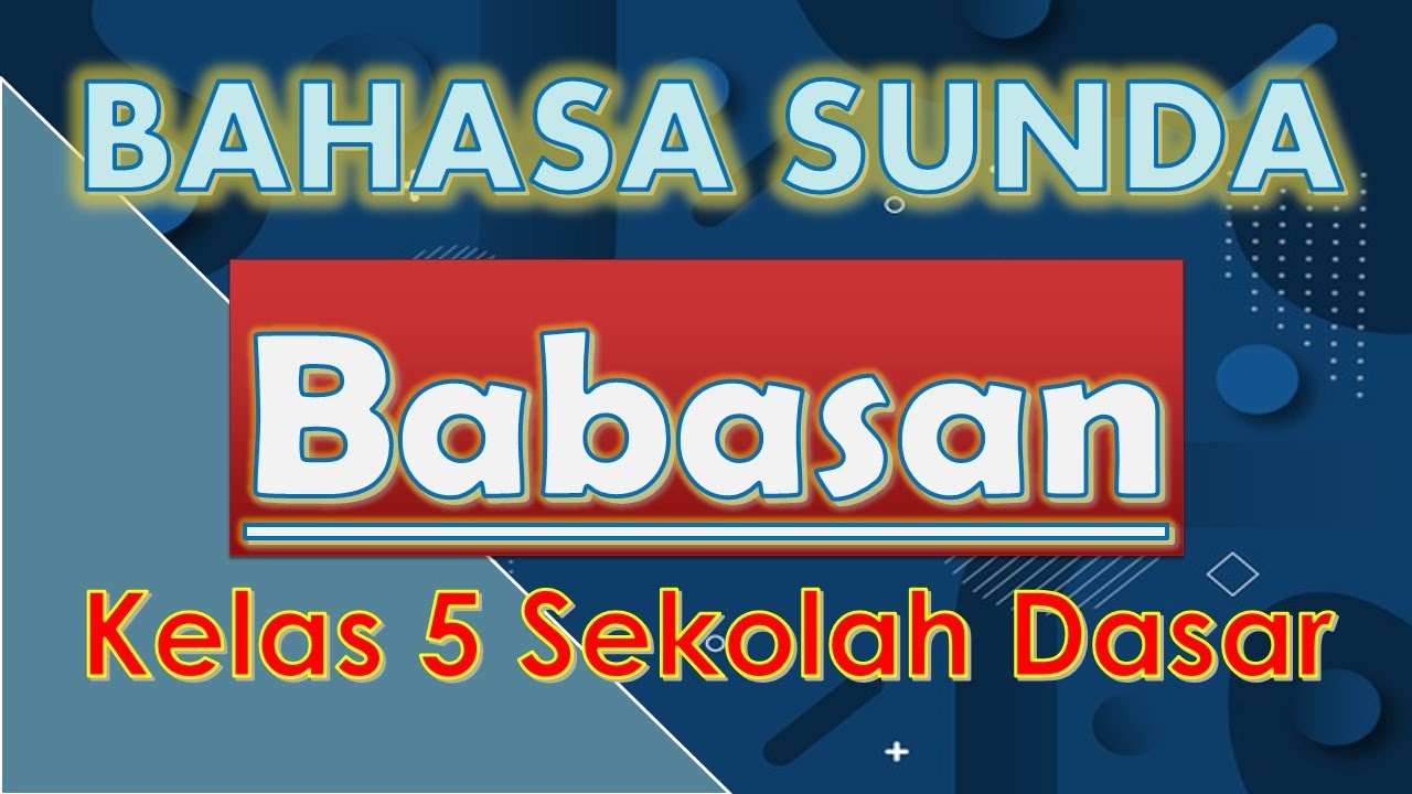 Detail Buku Bahasa Sunda Kelas 5 Nomer 32