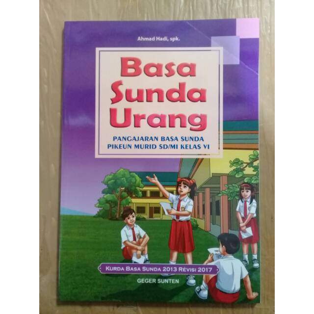 Detail Buku Bahasa Sunda Kelas 6 Kurikulum 2013 Revisi 2018 Nomer 2