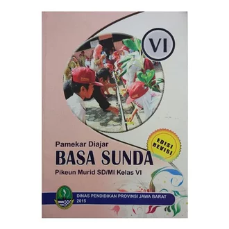 Detail Buku Bahasa Sunda Kelas 6 Kurikulum 2013 Revisi 2018 Nomer 15