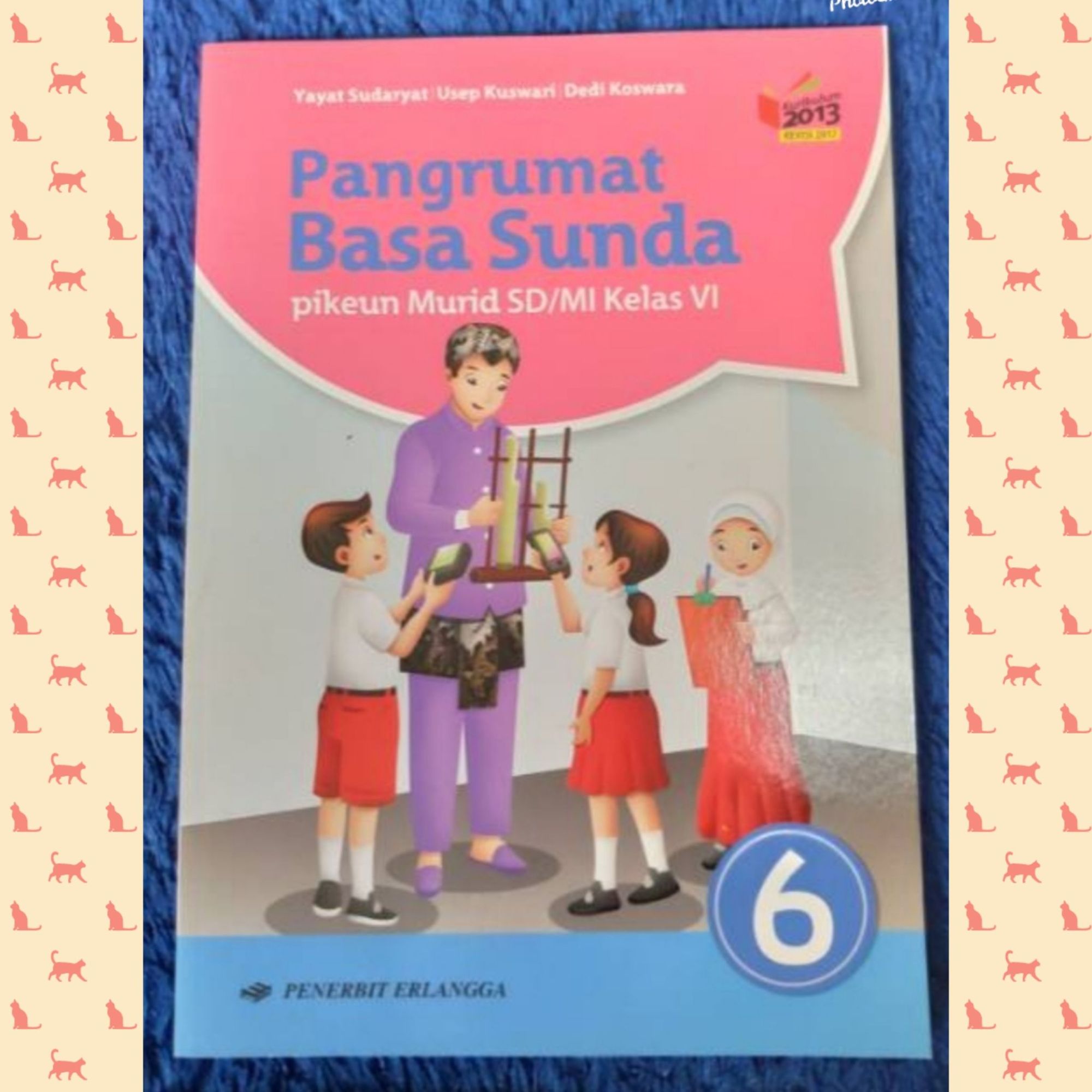 Detail Buku Bahasa Sunda Kelas 6 Kurikulum 2013 Revisi 2018 Nomer 18
