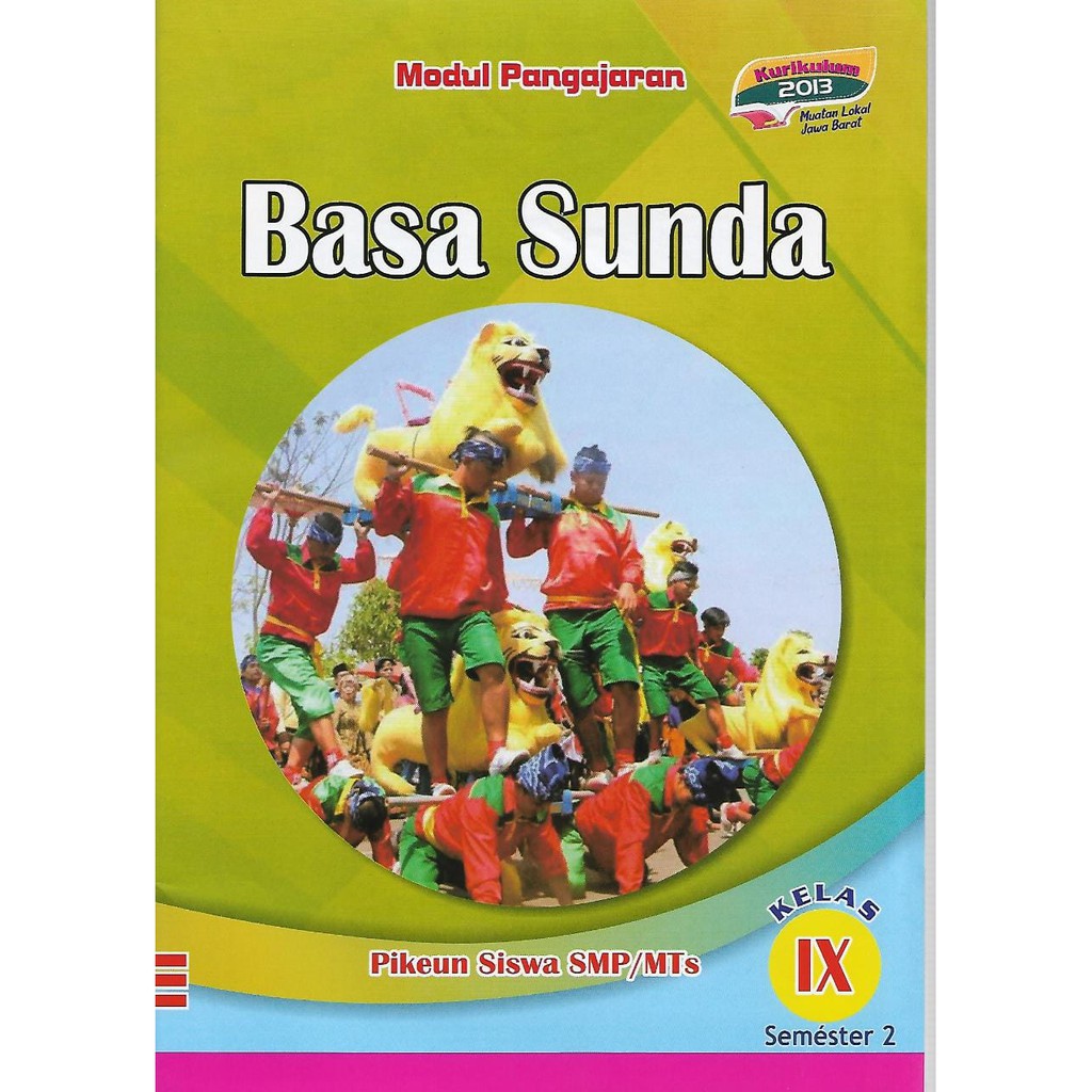 Detail Buku Bahasa Sunda Kelas 7 Ktsp 2006 Nomer 38