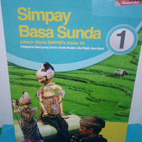 Detail Buku Bahasa Sunda Kelas 7 Ktsp 2006 Nomer 39