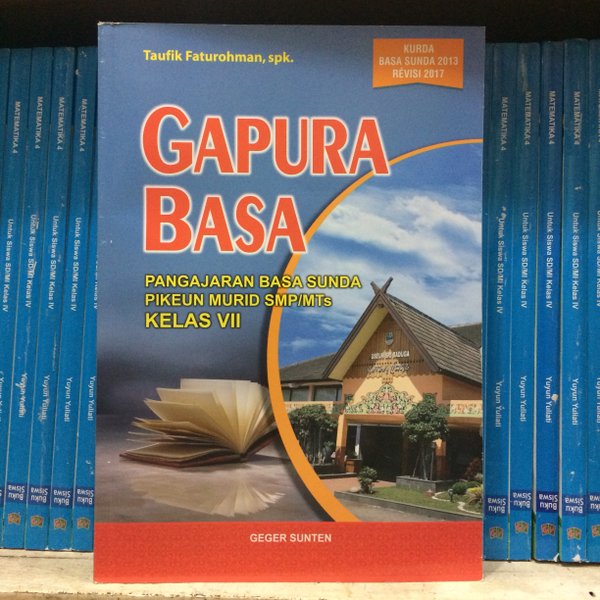 Detail Buku Bahasa Sunda Kelas 7 Ktsp 2006 Nomer 3