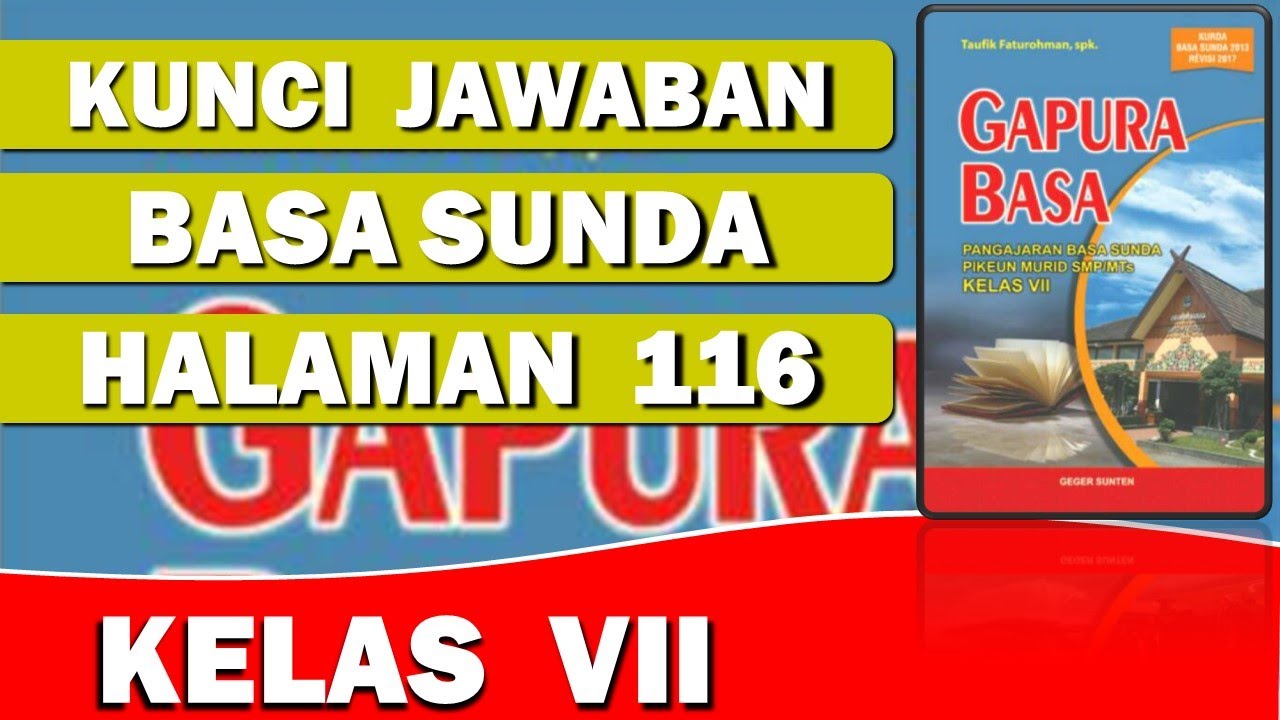 Detail Buku Bahasa Sunda Kelas 7 Kurikulum 2013 Revisi 2017 Nomer 52