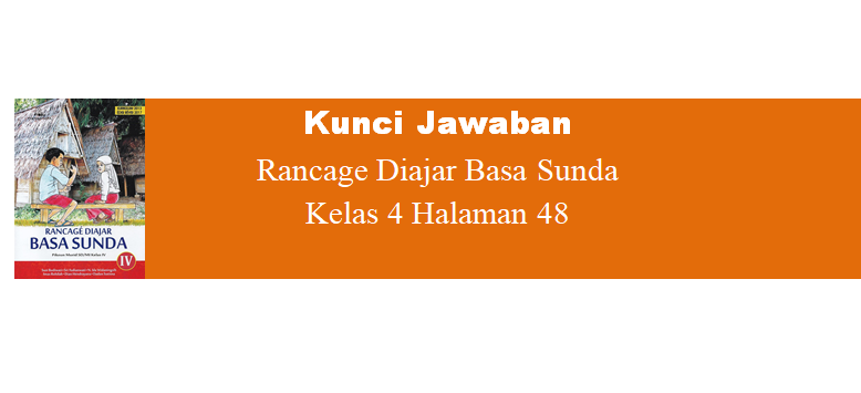 Detail Buku Bahasa Sunda Kelas 8 Nomer 44