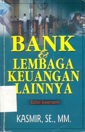 Detail Buku Bank Dan Lembaga Keuangan Lainnya Kasmir Nomer 13