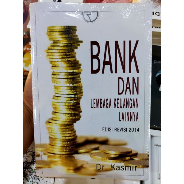Detail Buku Bank Dan Lembaga Keuangan Lainnya Kasmir Nomer 15