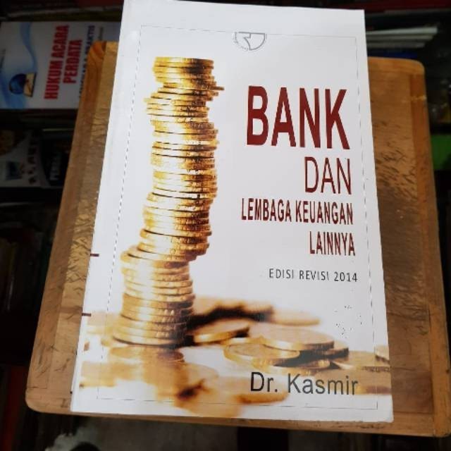 Detail Buku Bank Dan Lembaga Keuangan Lainnya Kasmir Nomer 17