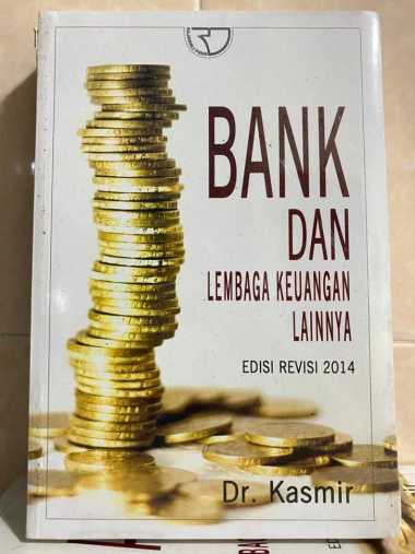 Detail Buku Bank Dan Lembaga Keuangan Lainnya Kasmir Nomer 23