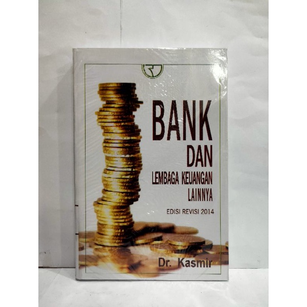 Detail Buku Bank Dan Lembaga Keuangan Lainnya Kasmir Nomer 28