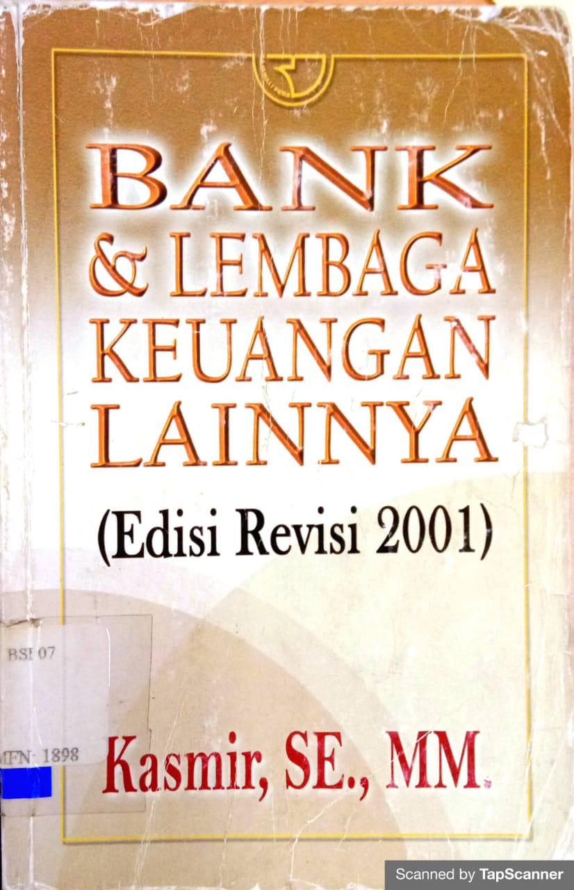 Detail Buku Bank Dan Lembaga Keuangan Lainnya Kasmir Nomer 30