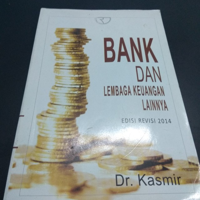 Detail Buku Bank Dan Lembaga Keuangan Lainnya Kasmir Nomer 32