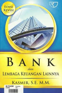 Detail Buku Bank Dan Lembaga Keuangan Lainnya Kasmir Nomer 8
