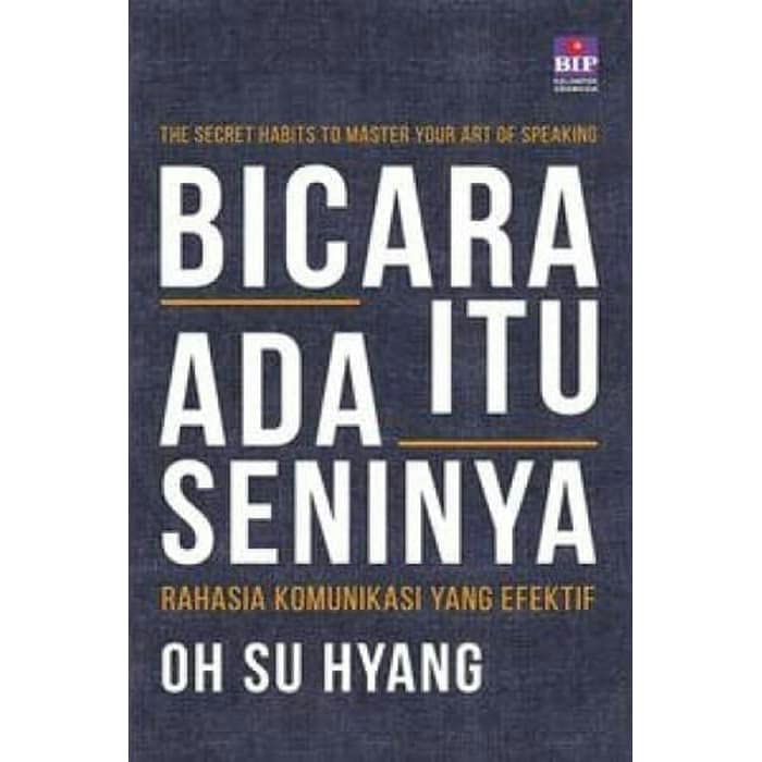 Detail Buku Berbicara Itu Ada Seninya Nomer 3