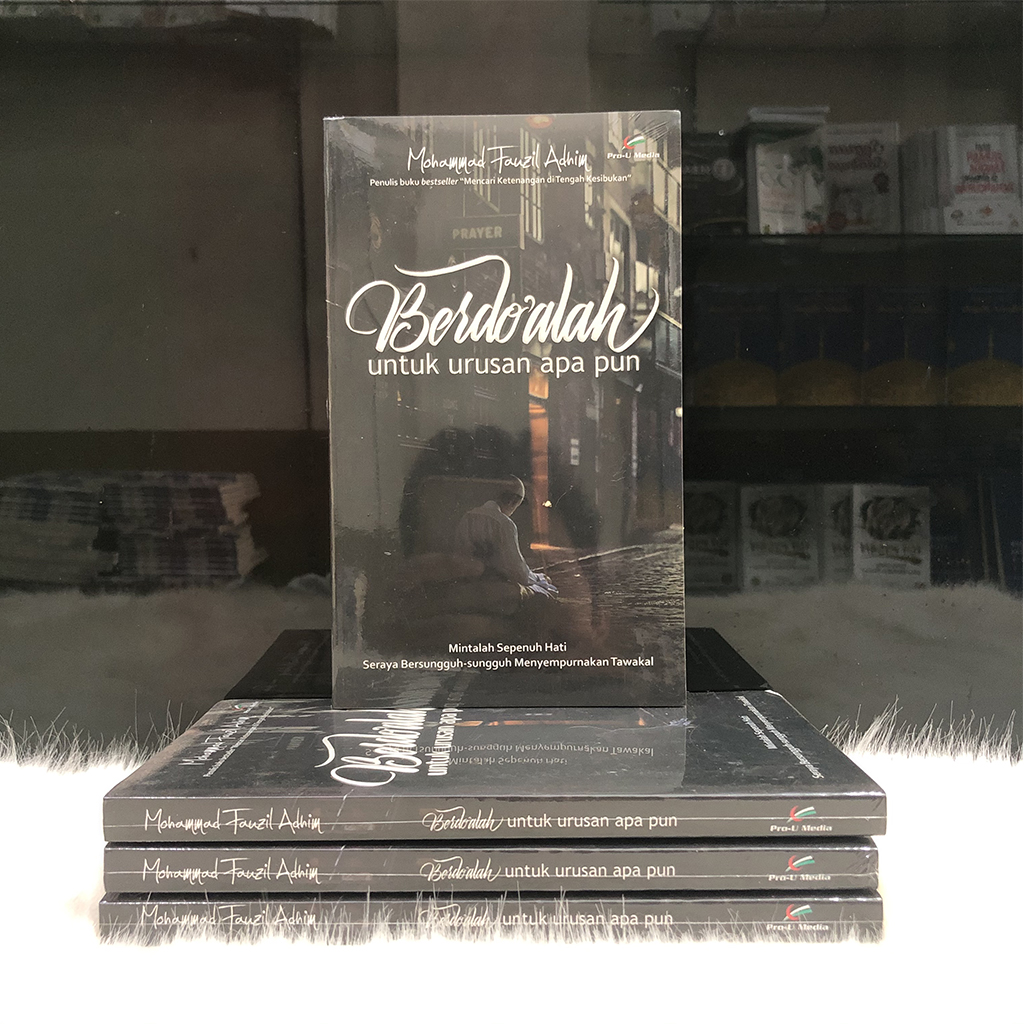 Detail Buku Berdoalah Untuk Urusan Apapun Nomer 4