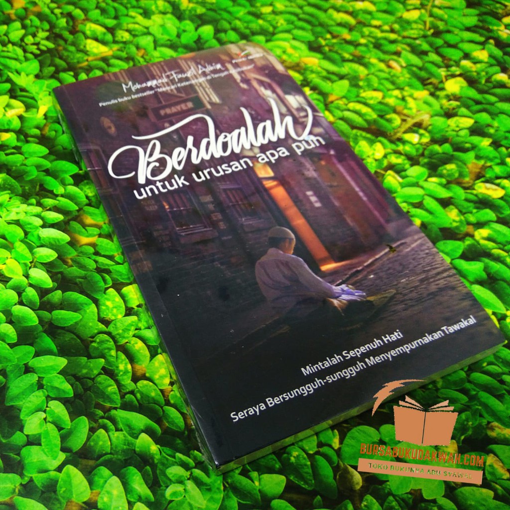 Detail Buku Berdoalah Untuk Urusan Apapun Nomer 41