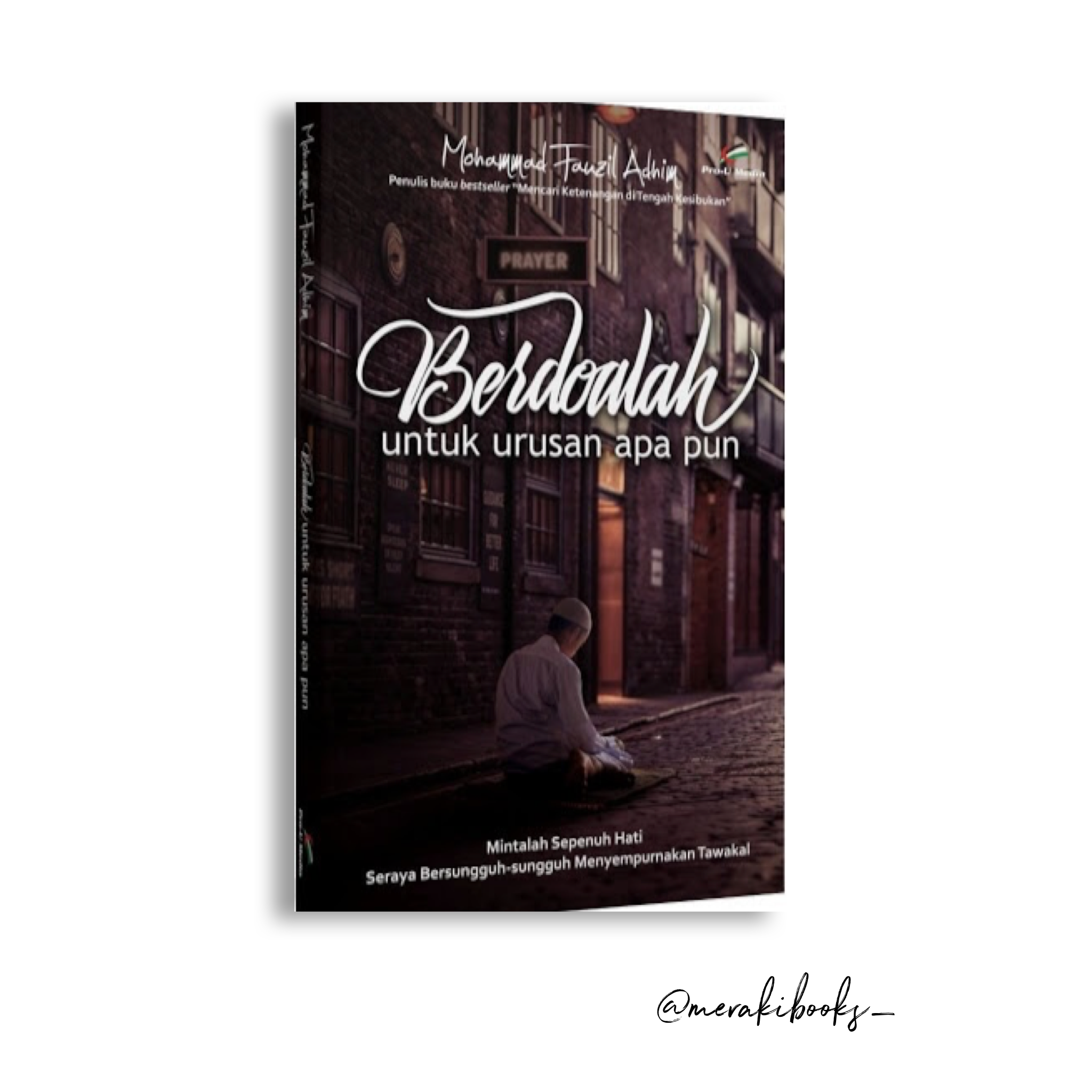 Detail Buku Berdoalah Untuk Urusan Apapun Nomer 6