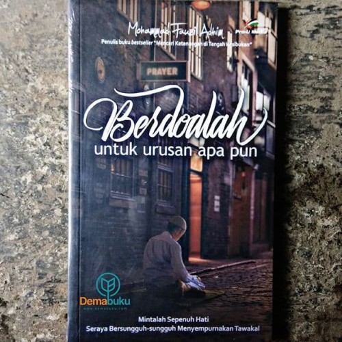 Detail Buku Berdoalah Untuk Urusan Apapun Nomer 8