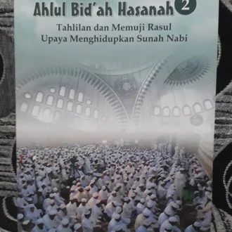 Detail Buku Bid Ah Hasanah Nomer 46