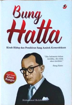 Detail Buku Biografi Bung Hatta Nomer 3