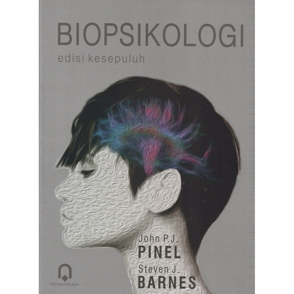 Buku Biopsikologi Pinel Edisi 10 - KibrisPDR