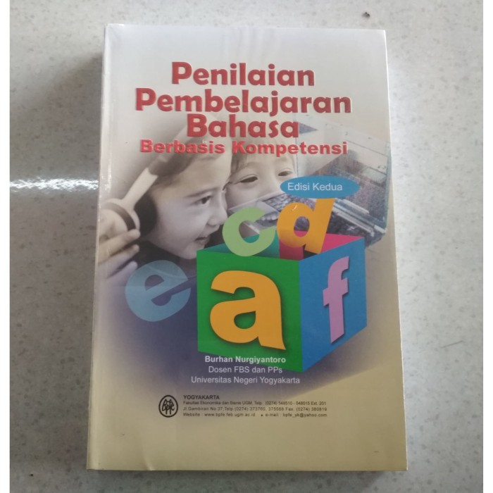 Detail Buku Burhan Nurgiyantoro Penilaian Pembelajaran Bahasa Berbasis Kompetensi Nomer 4