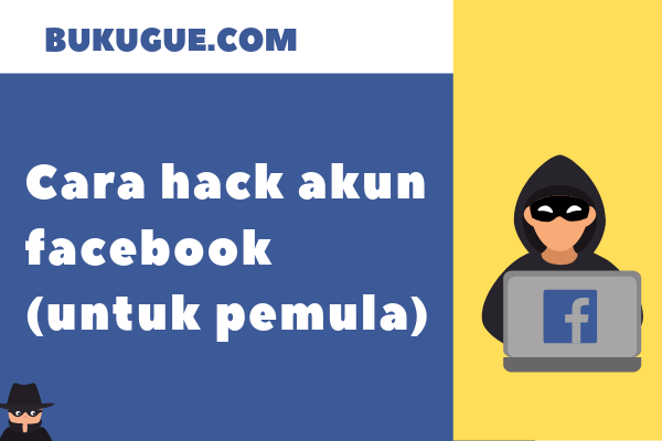 Detail Buku Cara Hack Facebook Nomer 2