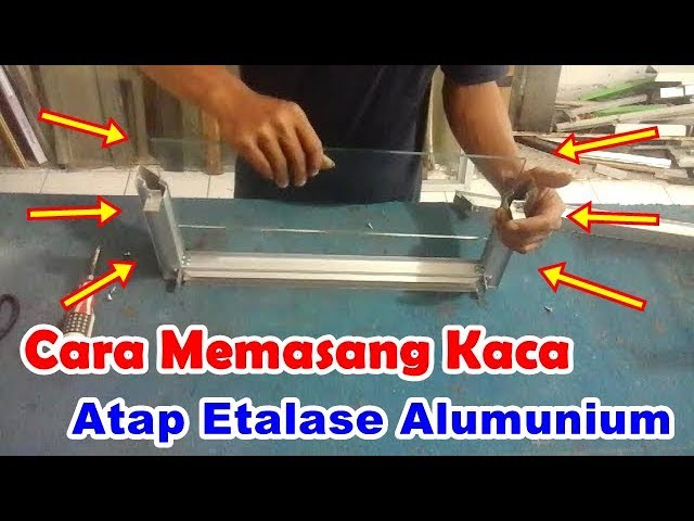 Detail Buku Cara Membuat Etalase Aluminium Nomer 48