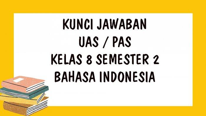 Detail Buku Cetak Bahasa Indonesia Kelas 8 Semester 1 Nomer 33