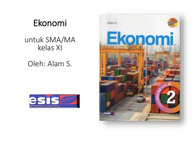 Detail Buku Cetak Ekonomi Kelas 11 Kurikulum 2013 Nomer 47